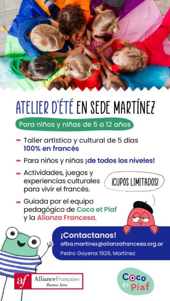 L'atelier d'été de l'Alliance française de Martínez est un plan génial pour les enfants qui n'ont pas encore trouvé de colonie de vacances.