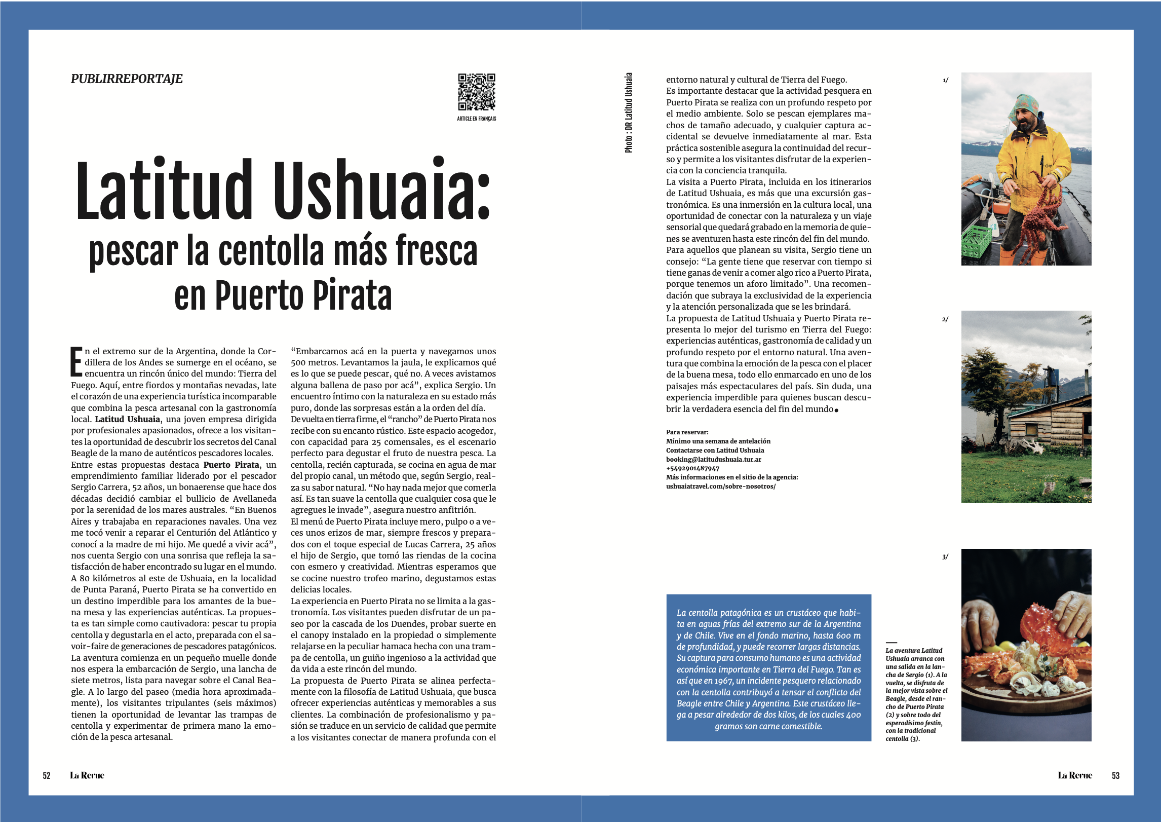 Las publinotas, como esta doble página sobre la pesca de centolla, por Latitud Ushuaia, son una de las opciones más interesantes para promocionar su negocio o servicio. Foto: La Revue #2, temática Patagonia.